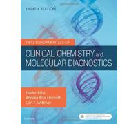 Tietz Fundamentals of Clinical Chemistry and Molecular Diagnostics
