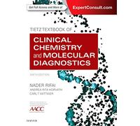 Tietz Textbook of Clinical Chemistry and Molecular Diagnostics