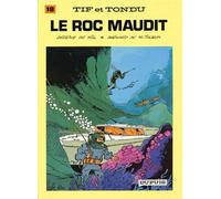 Tif et Tondu - Tome 18 - Le Roc maudit
