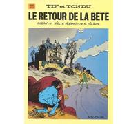 Tif et Tondu - Tome 25 - Le Retour de la bête