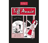 Tiff'Annie: Les dessous de Saint-Saturnin