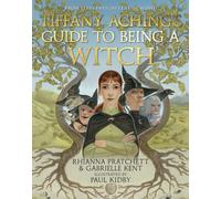 Tiffany Aching's Guide to Being A Witch