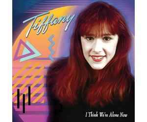 Tiffany - I Think We?re Alone Now