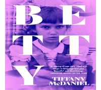 Tiffany McDaniel Betty Paperback Book Tiffany McDaniel Multicolor
