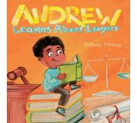 Tiffany Obeng Andrew Learns about Lawyers Hardcover Book Tiffany Obeng Multicolor