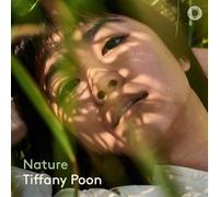 Tiffany Poon – Nature – CD – NAXOS