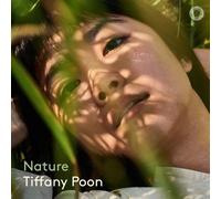 Tiffany Poon : Tiffany Poon: Nature CD (2025) NEW FREE Shipping, Save £s