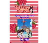 Tiffany T. at the Texas State Fair (Tiffany T. Travels Series): 7