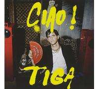 Tiga - Ciao!