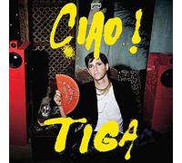 Tiga - Ciao
