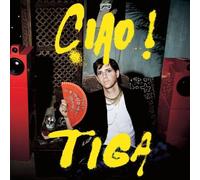Tiga - Ciao! [VINYL]