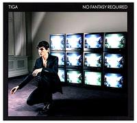 Tiga - Tiga: No Fantasy Required