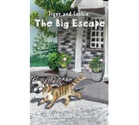 Tiger and Cookie: The Big Escape