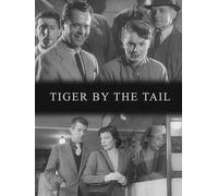 Tiger By The Tail