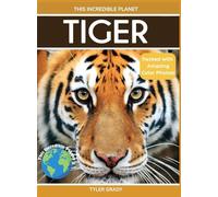 Tiger: Fascinating Animal Facts for Kids
