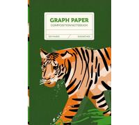 Tiger Graph Paper Composition Notebook: Graphic Animal Journal with Lines, Dots & Grids (120 Pages, 6x9 inches): A Unique Graphic Lion Cover - ... Note-Taking, Sketching, and Everyday Writing