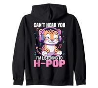 Tiger Hong Kong PopCan't Hear You I'm Listening To H-Pop Zip Hoodie