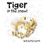 Tiger In The Snow! (Book & CD)
