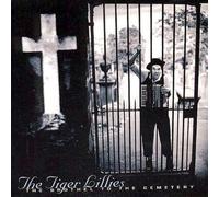 Tiger Lillies - Brothel To The Cemetery by Tiger Lillies (1998-08-25)