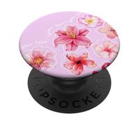 Tiger Lily Hibiscus Flower Summer Cute Motivational Quote PopSockets Adhesive PopGrip