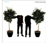 Tiger Lou - Trouble and Desire