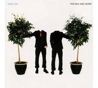Tiger Lou - Trouble & Desire