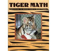 Tiger Math: Learning to Graph from a Baby Tiger (Animal Math)