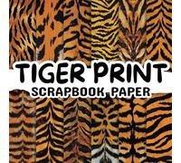 Tiger print scrapbook paper: Double Sided 8.5"x 8.5" Decorative Craft Paper for Card Making, Decoupage, Origami, and Various Crafting Projects