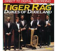 Tiger Rag by Dukes of Dixieland