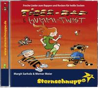 Tiger-Rap und Gummi-Twist. CD: Eine Einladung zum Kinderfest mit witzig-spritzig-fetzig-frechen Liedern zum Rappen, Hotten und Rocken für heiße Socken
