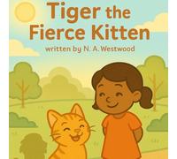 Tiger the Fierce Kitten
