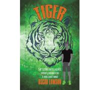 Tiger: The Secret Intelligence Group Looking For a Brilliant Mind
