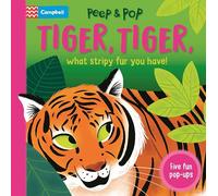 Tiger, Tiger, What Stripy Fur You Have!: With Five Pop-ups! (Peep and Pop)