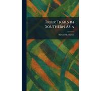 Tiger Trails in Southern Asia