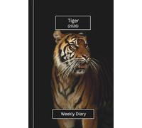 Tiger Weekly Diary 2026 (Hardcover): A gorgeous Week View Planner (spread across 2 pages). It's an ideally sized (6"x9") big cat journal in a large ... pages. Great gift for friends and family.