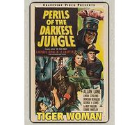 Tiger Woman: Perils of the Darkest Jungle
