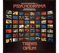 Tigers On Opium - Psychodrama [VINYL]