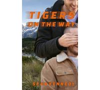 Tigers on the Way (Tigers and Devils)