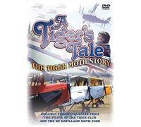 Tiger's Tale - The Tiger Moth Story [DVD]
