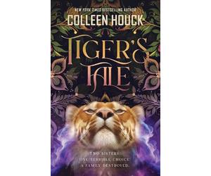 Tiger's Tale: The Tiger's Curse Continues by Colleen Houck Hardcover Book