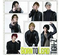 Tigh-Z - Born To Lead (Type C) [Japan CD] POCS-1468