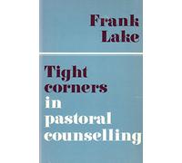 Tight Corners in Pastoral Counselling
