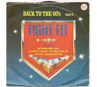 Tight Fit - Back To The 60's (Part II) - Tight Fit 7" 45