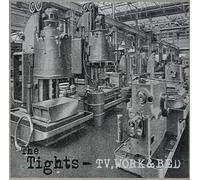 Tights the - TV, Work & Bed (Vinile Nero Numerato) [VINYL]