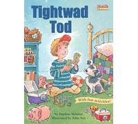 Tightwad Tod: Using Money (Math Matters)