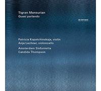 Tigran Mansurian: Quasi parlando