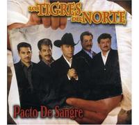 Tigres Del Norte - Pacto De Sangre