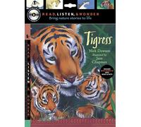 Tigress (Read, Listen, & Wonder)