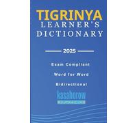 Tigrinya Learner's Dictionary: Tigrinya-English, English-Tigrinya: 2 (Connection: English Tigrinya)