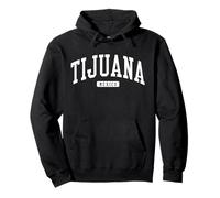 Tijuana Mexico College University Style Pullover Hoodie